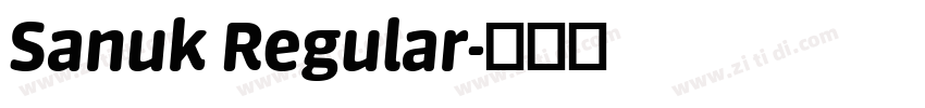 Sanuk Regular字体转换